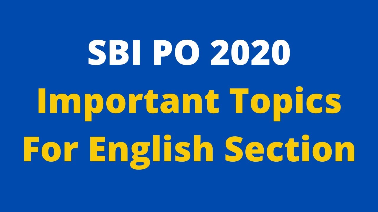 Section-wise List of Important Topics From SBI PO Syllabus