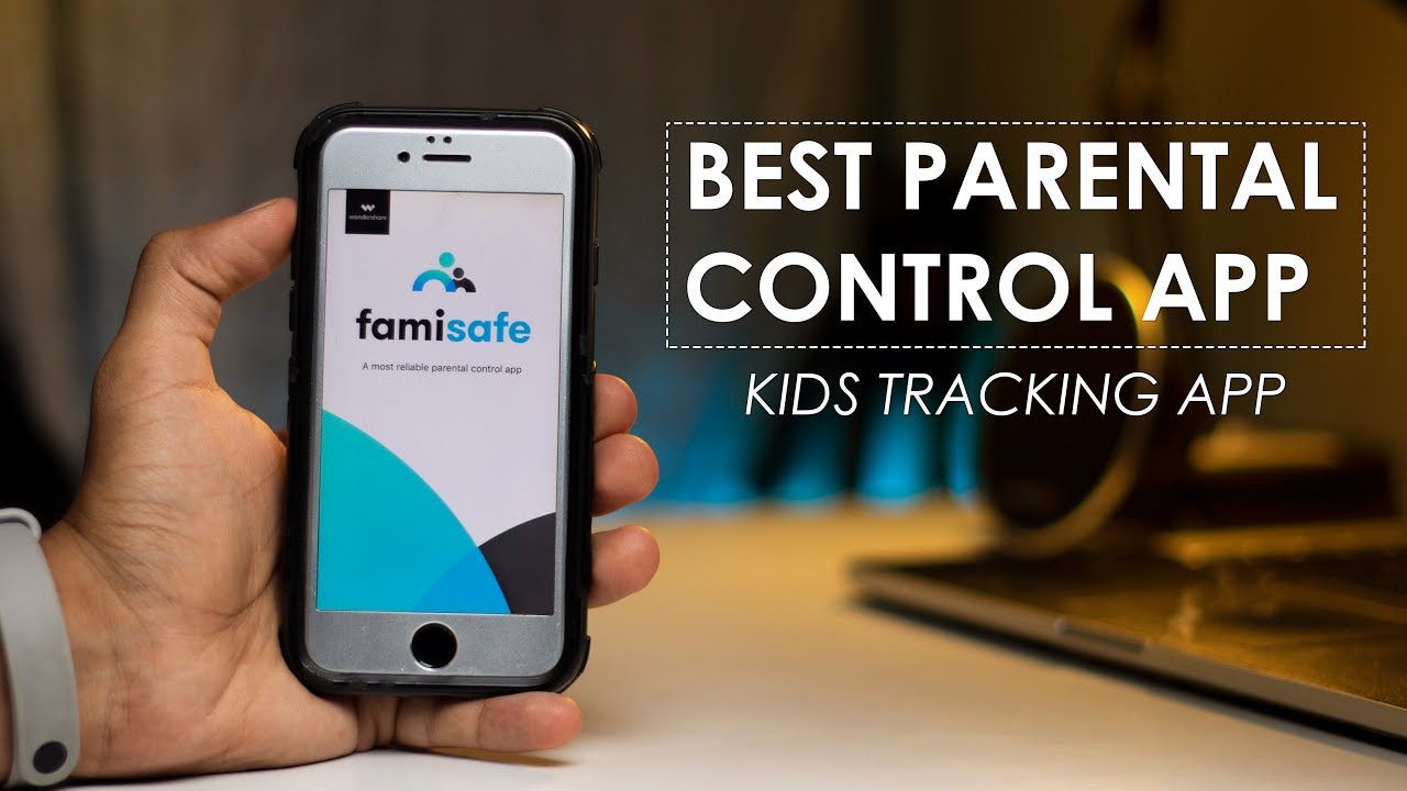 FamiSafe – The Parental Management App To Safeguard Your children