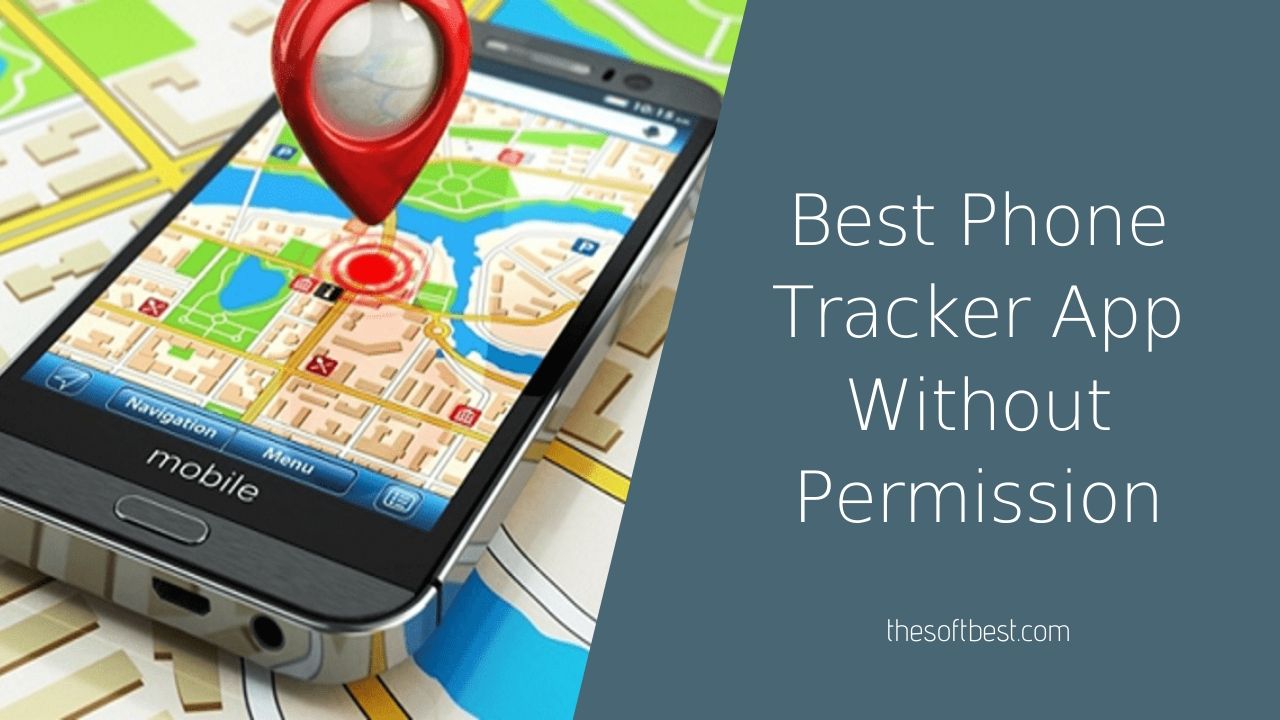 Top Phone Tracker App Without Permission