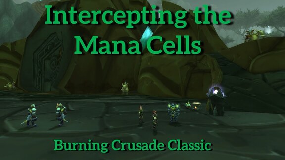 Intercepting the Mana Cells TBC