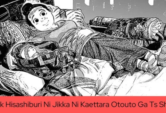 Komik Hisashiburi ni Jikka ni Kaettara Otouto ga Ts Shiteta