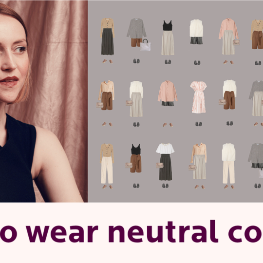 How To Wear Neutral Colors